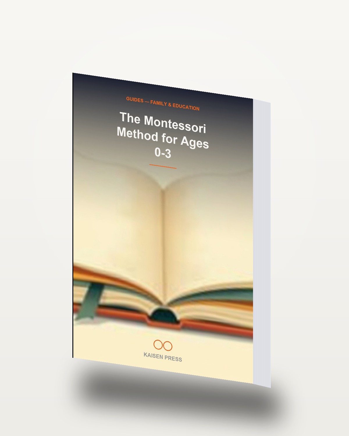 The Montessori Method for Ages 0-3